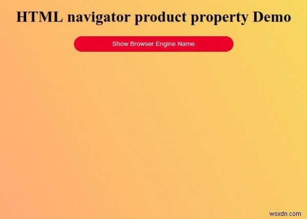 HTML navigator.product 속성 – 브라우저 엔진 이름 확인 방법