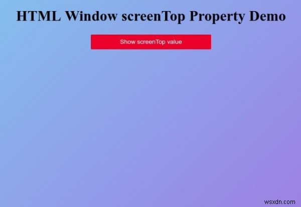 HTML Window screenTop 속성 – 화면 기준 창의 세로 좌표 구하기