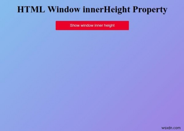 HTML window.innerHeight 속성 – 브라우저 창 콘텐츠 영역 높이 구하기