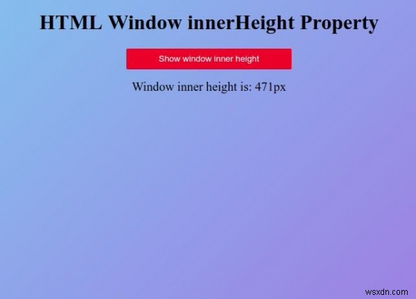 HTML window.innerHeight 속성 – 브라우저 창 콘텐츠 영역 높이 구하기