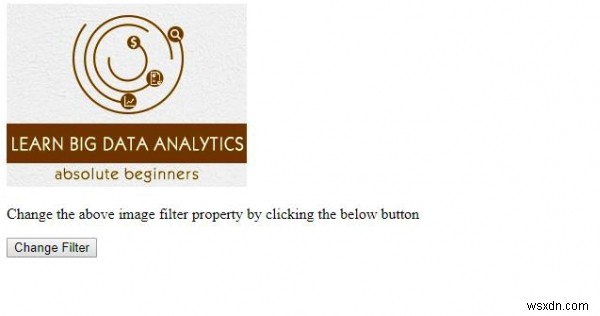 HTML DOM Style filter 속성 – 요소에 시각 효과 적용하기