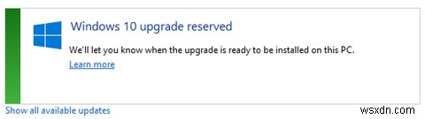 Windows 10 업그레이드 알림이 보이지 않나요? 활성화하는 방법을 알려드립니다
