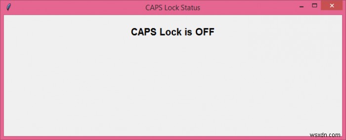 Tkinter에서 CAPS LOCK 키 상태 확인하는 방법