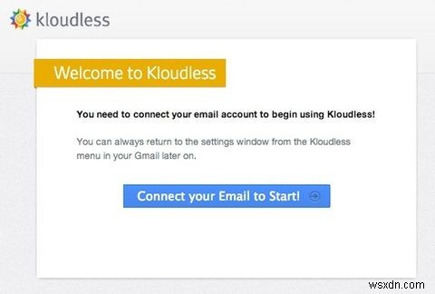 Gmail과 클라우드 저장소를 양방향으로 연결하는 크롬 확장 프로그램 Kloudless 완벽 가이드