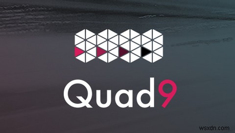 Quad9 DNS란 무엇일까? OpenDNS보다 더 나은 선택인가?