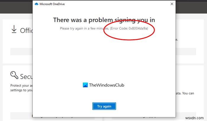 Windows 11/10에서 OneDrive 오류 코드 0x8004da9a를 수정하는 방법