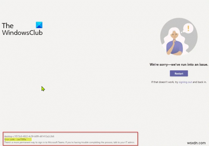 Windows 11/10에서 Microsoft Teams 오류 코드 caa7000a 해결 방법