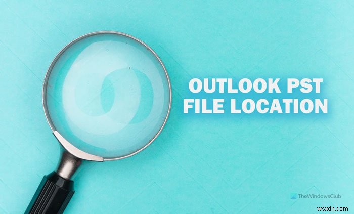 Windows 11/10에서 Outlook PST 파일 위치 찾기 및 새로 만드는 방법