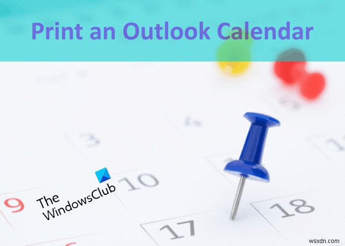 Windows 11/10에서 Outlook 일정 인쇄하는 방법 완벽 가이드