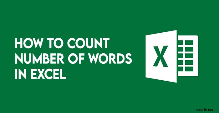엑셀(Microsoft Excel)에서 단어 수 세는 방법 – LEN, TRIM, SUBSTITUTE 함수 활용법