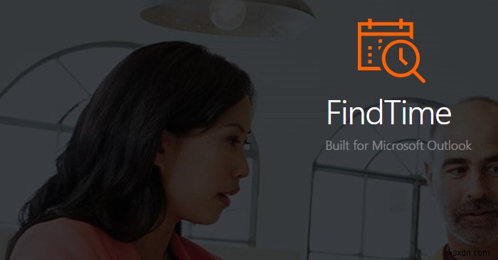 마이크로소프트 FindTime으로 Outlook 회의 예약을 더 빠르게 하는 방법