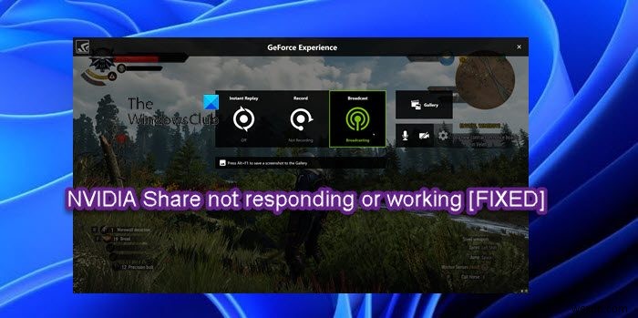 NVIDIA Share가 응답하지 않거나 작동이 멈출 때 해결 방법 (Windows 11/10)