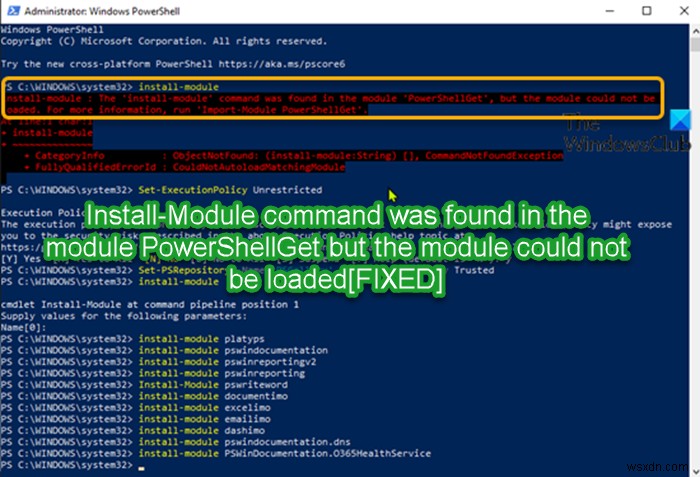 Windows 11/10에서  Install-Module 명령이 PowerShellGet 모듈에서 발견되었지만 로드할 수 없음  오류 해결 방법