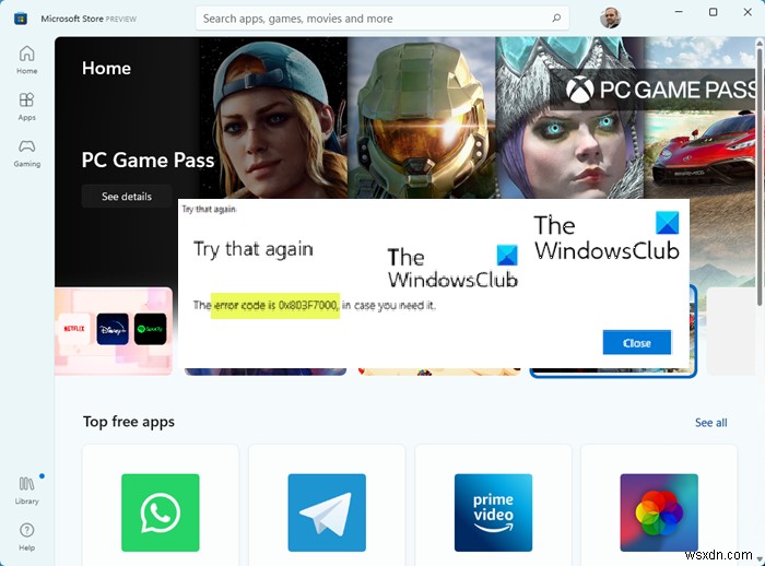 Windows 11/10에서 Microsoft Store 오류 코드 0x803F7000 해결하는 방법