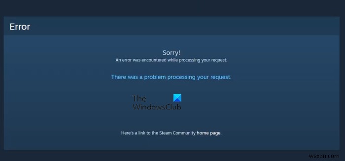 Steam  요청을 처리하는 동안 문제가 발생했습니다  오류 완벽 해결 가이드