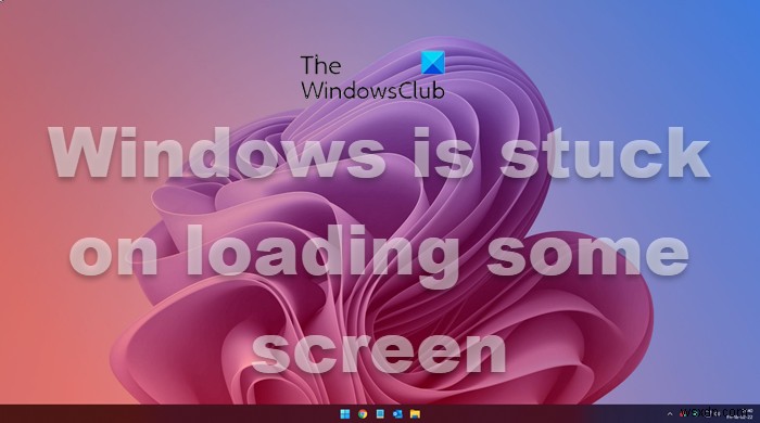 Windows 11/10 부팅 중 화면에서 멈출 때 해결 방법 총정리