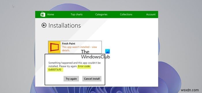 Windows 11/10에서 Microsoft Store 오류 코드 0x80073CF0 해결하는 방법