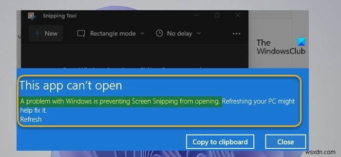 Windows 11/10에서  Windows에 문제가 있어 화면 캡처를 열 수 없습니다  오류 해결 방법