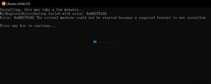 WSL 오류 0x80370102 해결 방법 – 필수 기능 미설치로 가상 머신을 시작할 수 없을 때