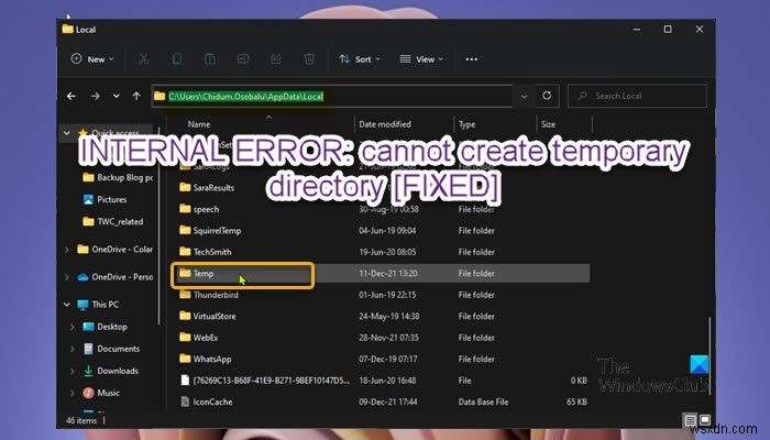 Windows 11/10  내부 오류: 임시 디렉터리를 생성할 수 없음  완벽 해결 가이드