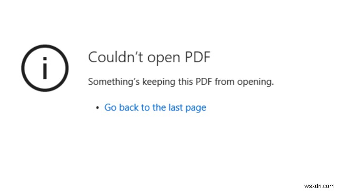 Microsoft Edge에서 PDF가 열리지 않을 때?  무언가가 이 PDF를 열지 못하게 합니다  오류 해결 방법