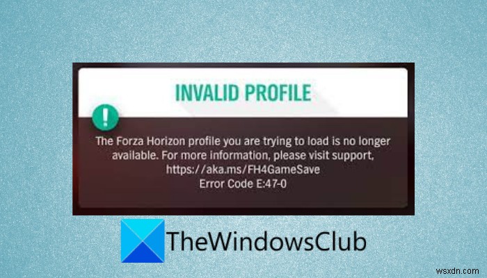 PC 및 Xbox에서 Forza Horizon 4 오류 코드 E:47-0 해결하는 완벽 가이드