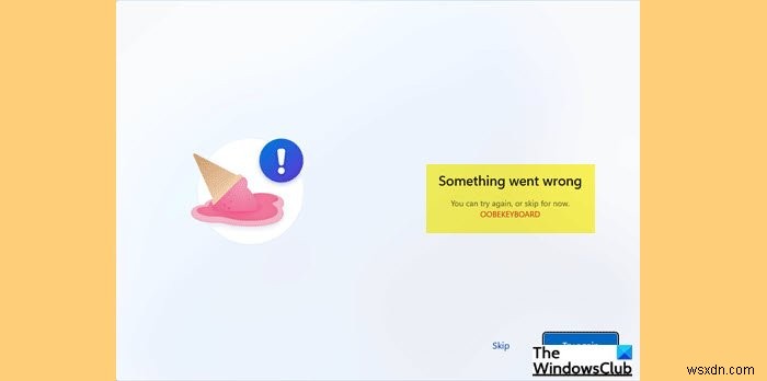 Windows 11/10에서 OOBEKEYBOARD, OOBELOCAL, OOBEREGION 오류 해결 방법