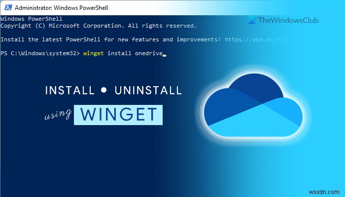 Windows 11에서 WINGET 명령어로 OneDrive 설치·제거하는 방법 총정리