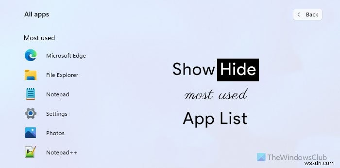 Windows 11 시작 메뉴에서 가장 많이 사용되는 앱 목록 표시·숨기기 방법