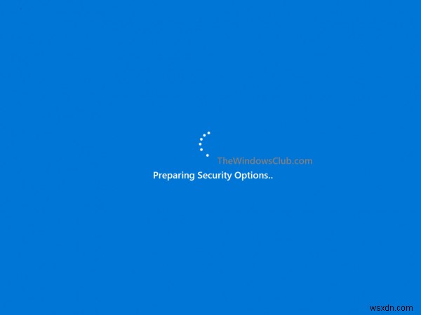 Windows 11/10 보안 옵션 준비 중 화면에서 멈춤 현상 해결 방법