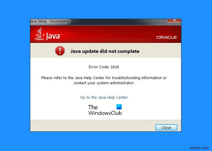 Java 업데이트가 완료되지 않았습니다(오류 코드 1618) 해결 방법