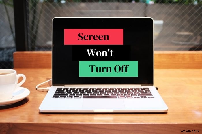 Windows 11/10에서 지정된 시간이 지나도 화면이 꺼지지 않을 때 해결 방법