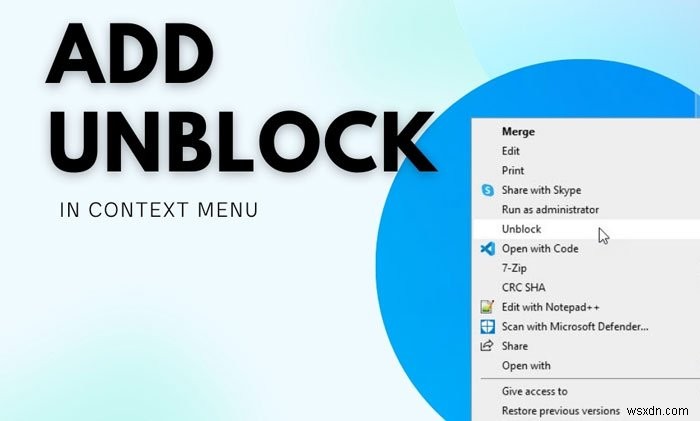 레지스트리로 Windows 10 우클릭 메뉴에 차단 해제 옵션 추가하는 방법
