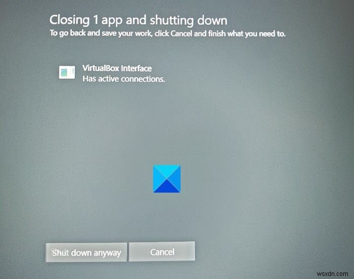 VirtualBox 인터페이스 활성 연결 오류로 PC가 종료되지 않을 때 해결 방법
