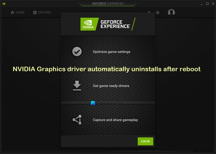Windows 11/10 재부팅 후 NVIDIA 그래픽 드라이버가 자동으로 삭제되는 문제 해결 방법