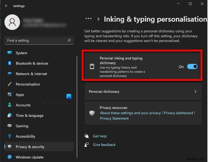 Windows 11/10에서 잉크 및 타이핑 데이터 수집 비활성화하는 방법