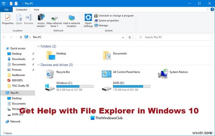 Windows 10에서 파일 탐색기 도움말 얻는 방법 총정리