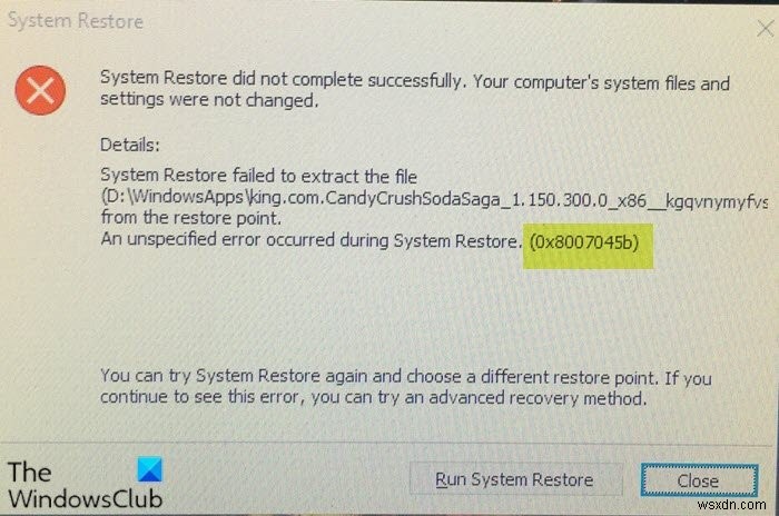 Windows 11/10에서 시스템 복원 오류 0x8007045b 해결하는 방법