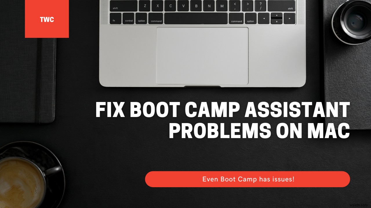 Mac에서 Boot Camp Assistant 오류 해결하는 완벽 가이드