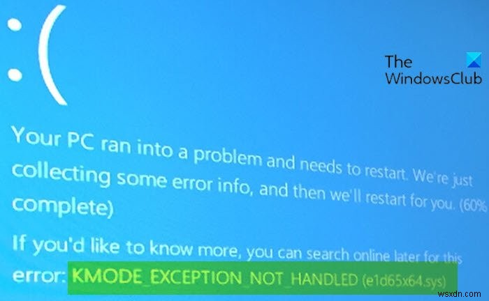 Windows 10 KMODE EXCEPTION NOT HANDLED(e1d65x64.sys) 블루스크린 오류 해결 방법