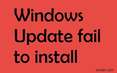 Windows 11/10에서 Windows 업데이트가 다운로드되거나 설치되지 않을 때 해결 방법