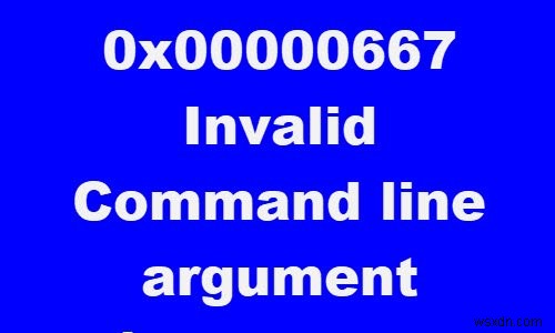 Windows 10 0x00000667  잘못된 명령줄 인수  블루스크린(BSOD) 오류 해결 방법