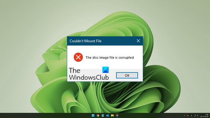 Windows 11/10에서 디스크 이미지 파일이 손상되었습니다 오류로 ISO 마운트가 안 될 때 해결 방법