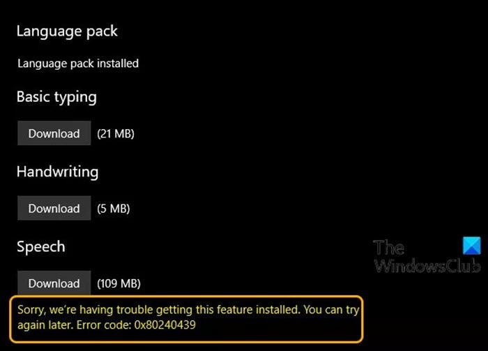 Windows 10 언어 팩 오류 0x80240439 해결 방법 –  죄송합니다. 이 기능을 설치하는 데 문제가 있습니다  수정 가이드