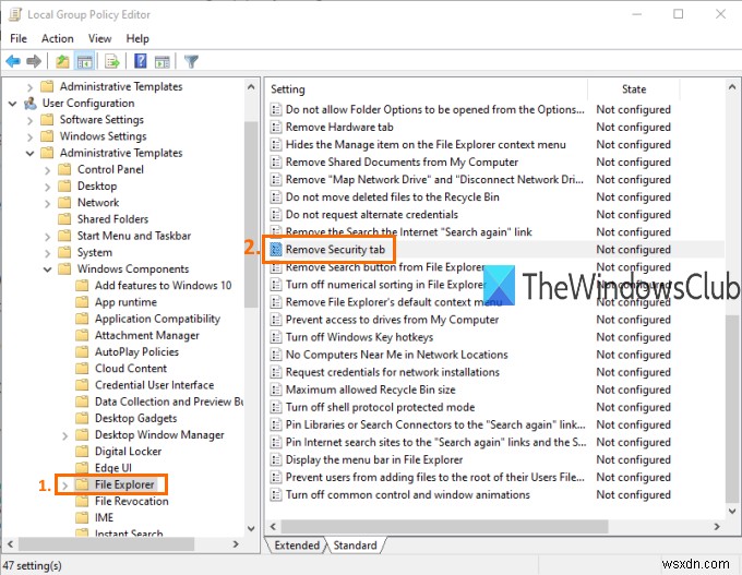 Windows 10 파일 탐색기에서 보안 탭 추가 또는 제거하는 방법