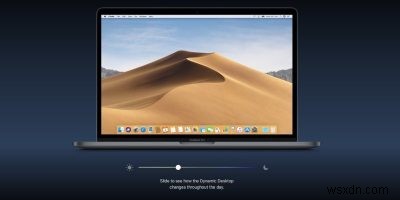 macOS Mojave의 다이내믹 데스크탑 기능, 지금 바로 Mac에서 쓰는 법