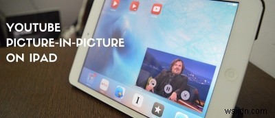 iOS 9 PIP 모드에서 유튜브 영상 시청하는 방법