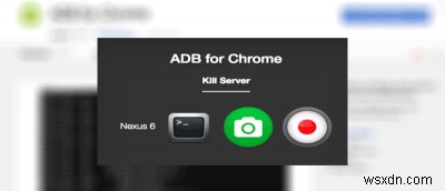 크롬(Chrome)에서 안드로이드 기기로 ADB 명령 쉽게 보내는 방법