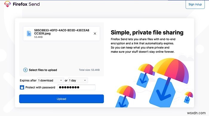 모질라 Firefox Send로 암호화된 대용량 파일 무료 공유하기