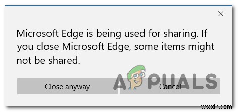 Microsoft Edge가 공유에 사용 중입니다 팝업 오류 해결 방법 총정리